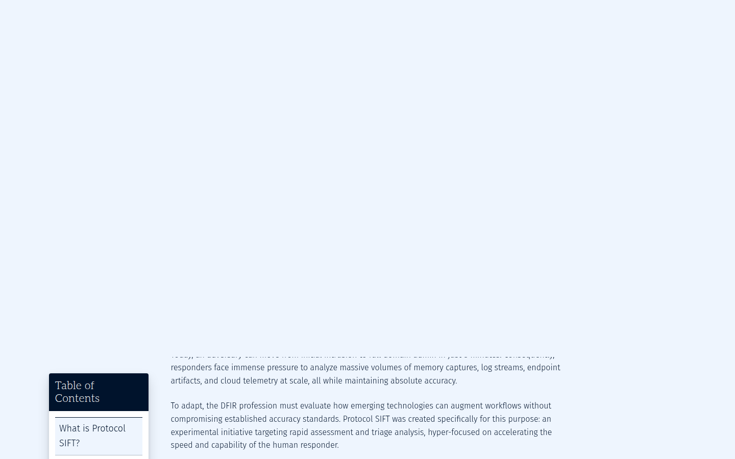 Protocol SIFT blog on 21 Oct 2026, describing an experimental AI-assisted DFIR initiative that does not change core SIFT.