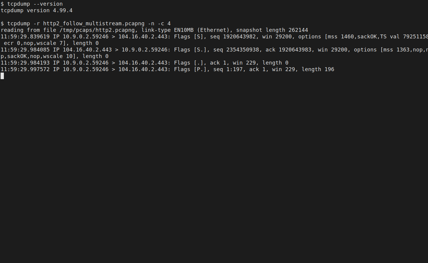 tcpdump 4.99.4 on 18 Oct 2026 printing the first packets of the Mozilla sample, a TCP handshake from 10.9.0.2 to 104.16.40.2 port 443.