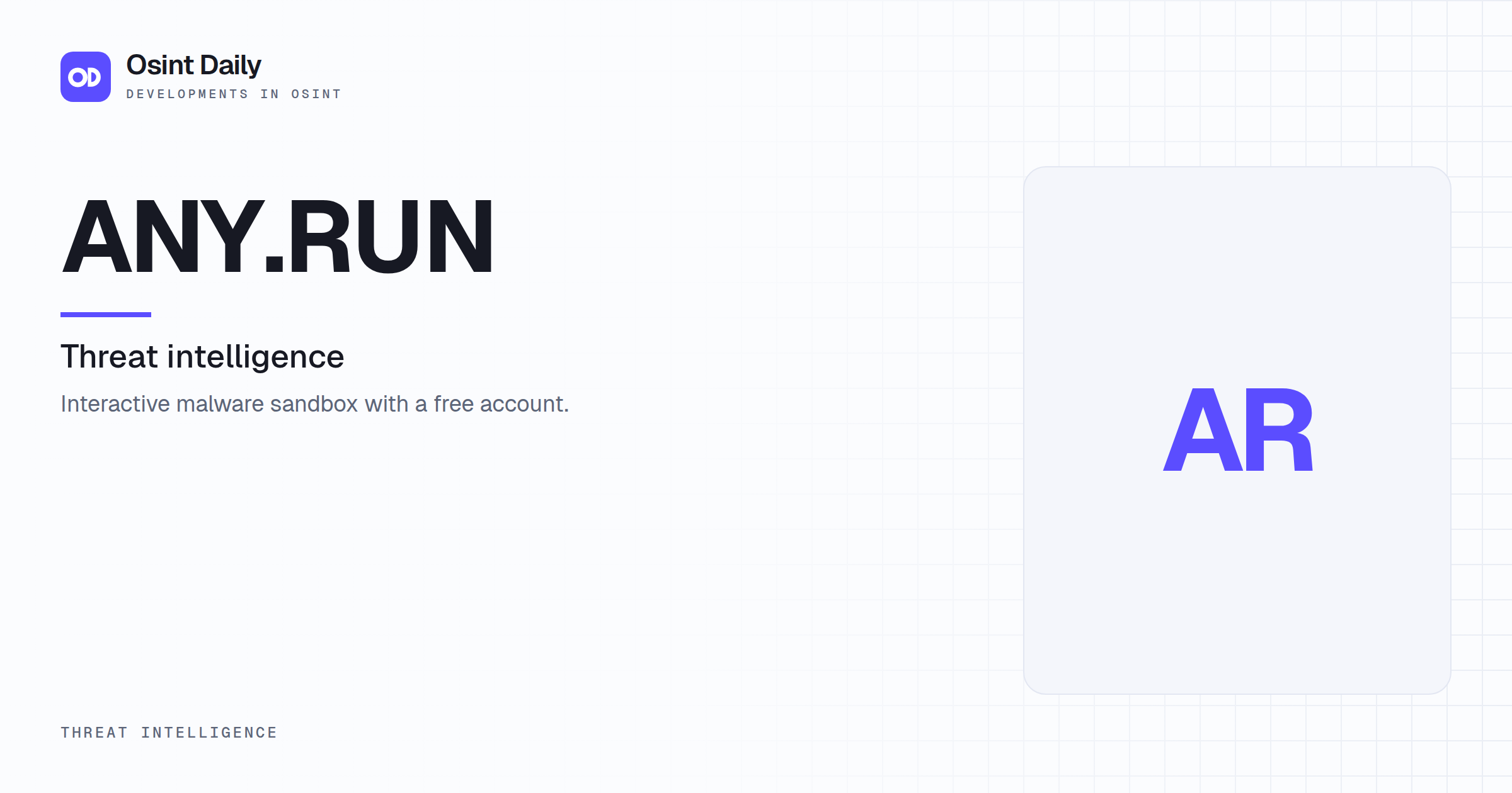Osint Daily cover for ANY.RUN, under Threat intelligence, published 16 Oct 2026. The right side is a monogram because no capture is filed. Interactive malware sandbox with a free account.