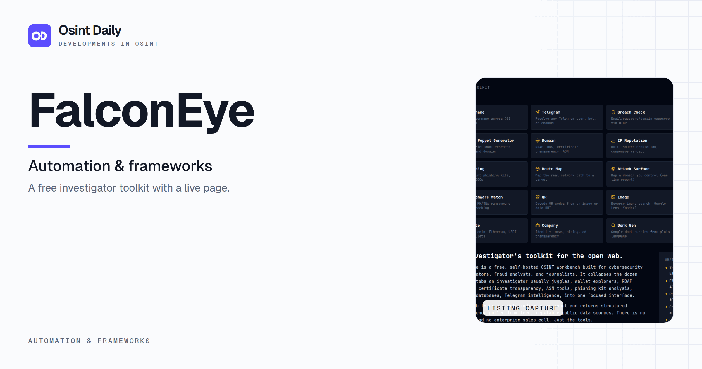 Osint Daily cover for FalconEye, under Automation & frameworks, published 16 Oct 2026. The right side crops the listing capture. A free investigator toolkit with a live page.