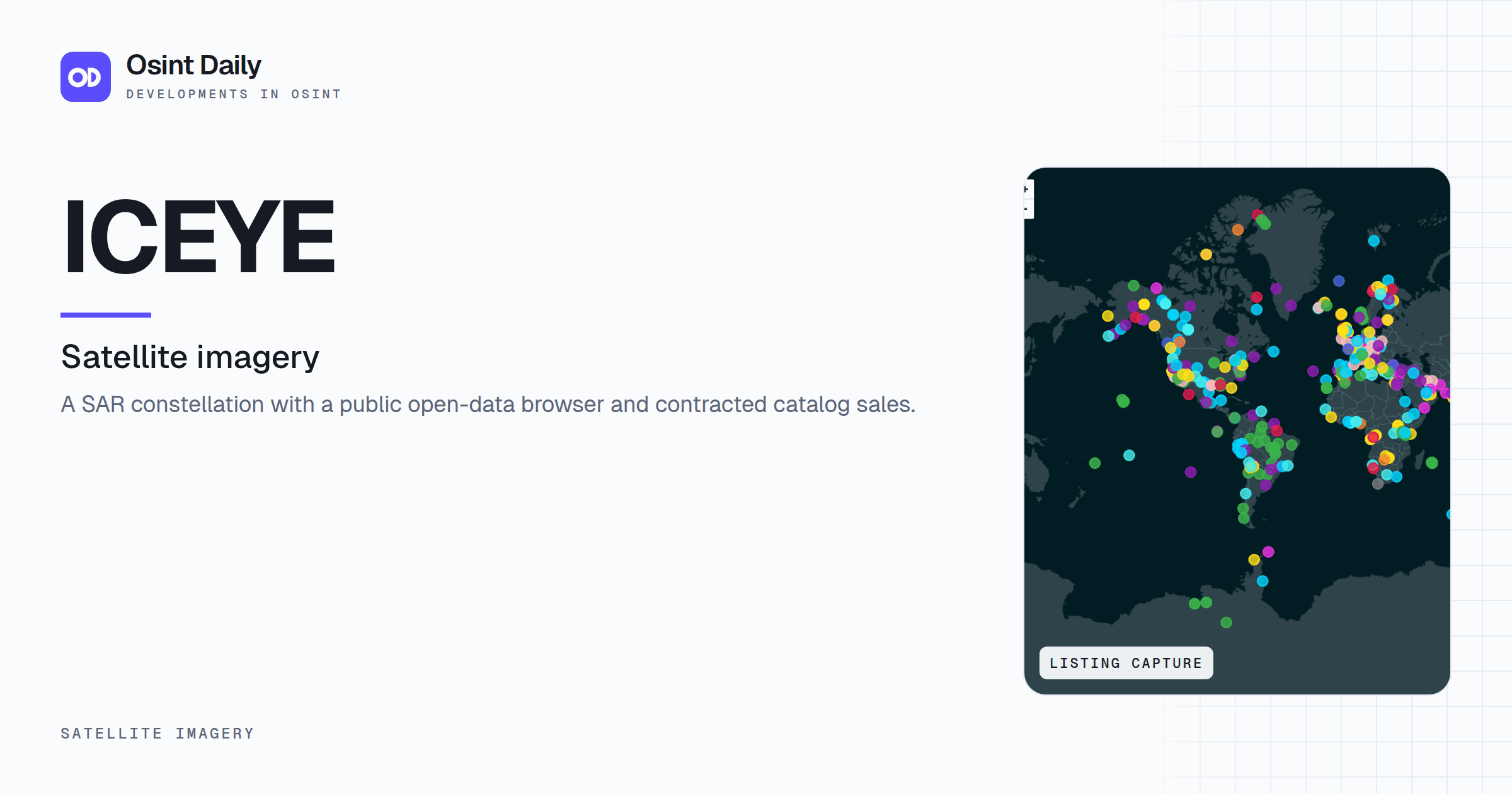 Osint Daily cover for ICEYE, under Satellite imagery, published 16 Oct 2026. The right side crops the listing capture. A SAR constellation with a public open-data browser and contracted catalog sales.