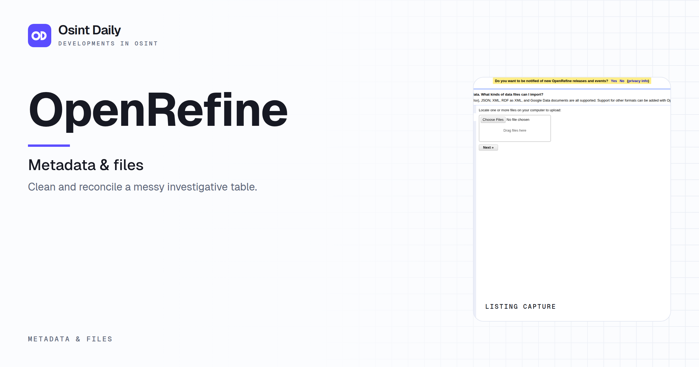 Osint Daily cover for OpenRefine, under Metadata & files, published 16 Oct 2026. The right side crops the listing capture. Clean and reconcile a messy investigative table.
