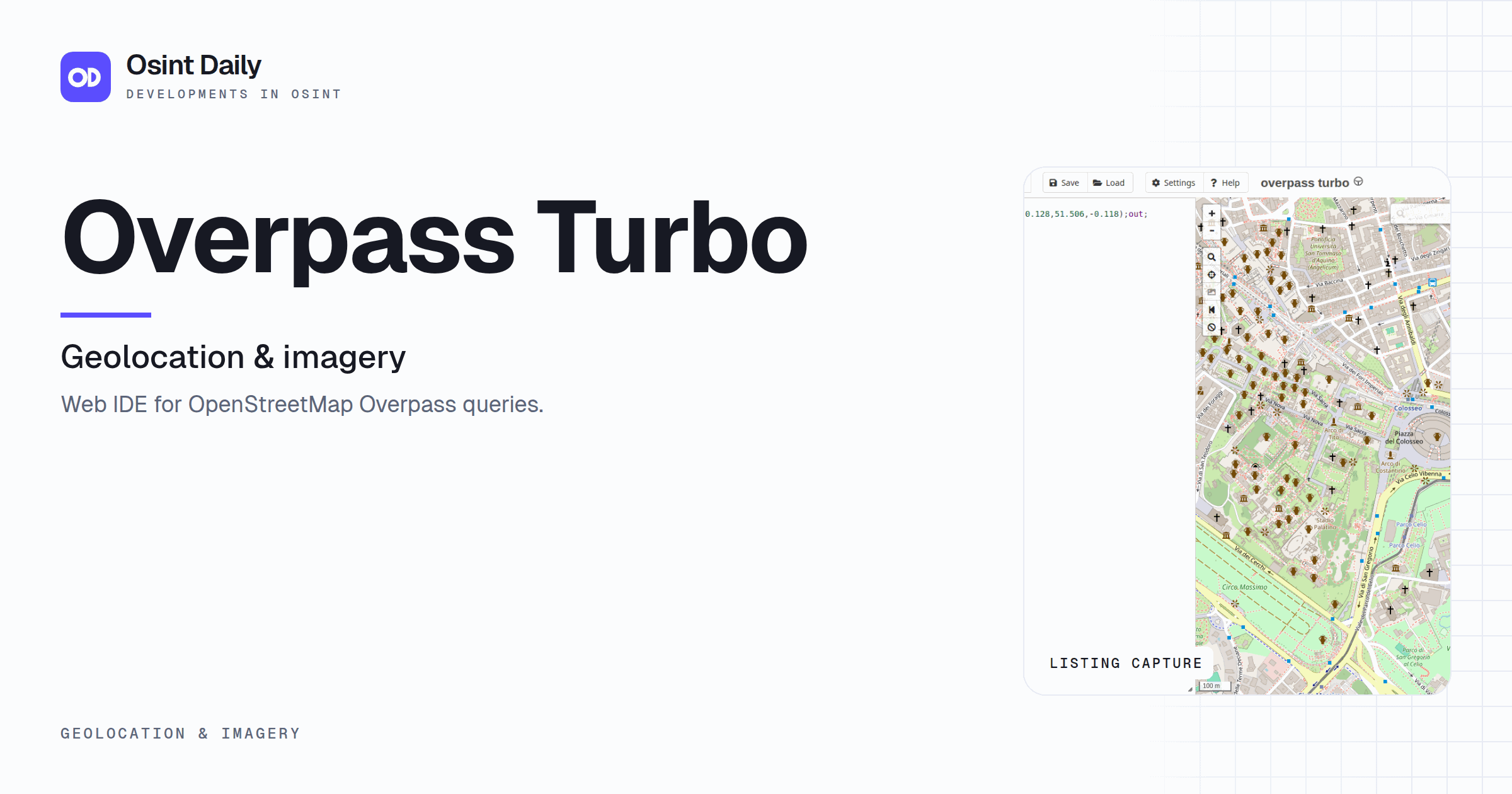 Osint Daily cover for Overpass Turbo, under Geolocation & imagery, published 24 Oct 2026. The right side crops the listing capture. Web IDE for OpenStreetMap Overpass queries.