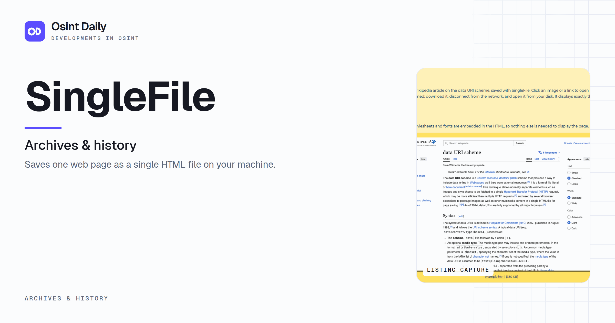 Osint Daily cover for SingleFile, under Archives & history, published 16 Oct 2026. The right side crops the listing capture. Saves one web page as a single HTML file on your machine.